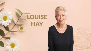 Louise Hay-12 τρόποι αγάπης του εαυτού μας