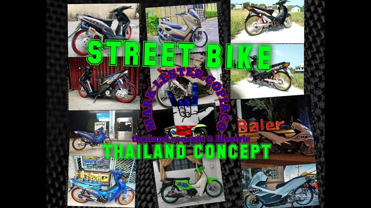 Streetbike Thailand Concept Youtube