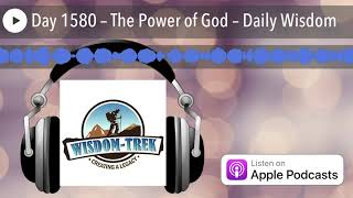 Day 1580 – The Power of God – Daily Wisdom