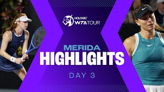 Day 3 in Merida brought the HEAT featuring Badosa, Joint and more!