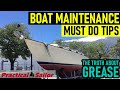 Truth About Grease - Boat Maintenance Must Do Tips