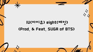 【韓/繁中字】IU(아이유) eight(에잇) (Prod. \u0026 Feat. SUGA of BTS)