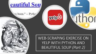 Web Scraping on Yelp using Python & Beautiful Soup PART 2 (Main & Secondary attributes)