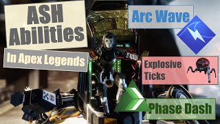 Ash Abilities Gameplay - Apex Legends Season 11 Escape Legend