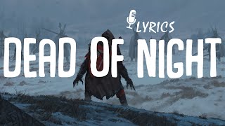 if found - Dead of Night [LYRICS]🎤 | ♪ No Copyright Music ♪