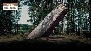 L’Énigme du Grand Menhir enfin décryptée – Néolithique - Documentaire Histoire - BL