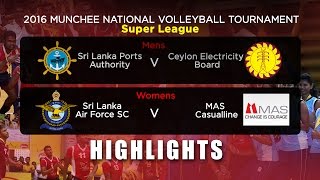 Highlights - 2016 Munchee National Volleyball Championship - Super League Finals