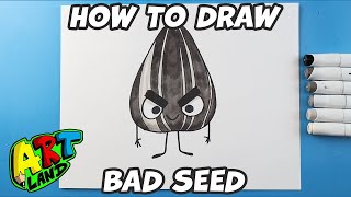 How to Draw Bad Seed