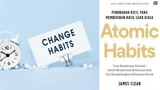 Alasan sesungguhnya mengapa kebiasaan itu penting | Atomic Habits - James Clear - | Audiobooks