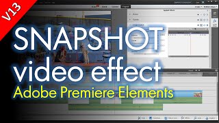 Adding Snapshot or Flashlight Effects to Videos, Adobe Premiere Elements