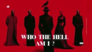 Who The Hell Am I? l SNX