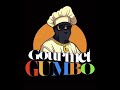 HIGHIMTWI$T - GOURMET GUMBO [ SHOT BY @FINESSE_IMAGES ]