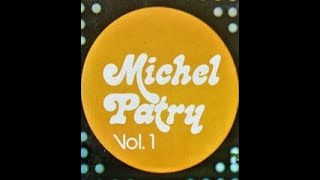 Michel Patry - Oh! Marie reviens-moi   (Ruby, Don't Take Your Love to Town)