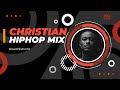 BEST OF CHRISTIAN HIPHOP GOSPEL MIX - The BeSharpened Gospel Mix 2022 #005 #ChristianHipHop