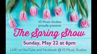 VSMS SPRING SHOW 2022