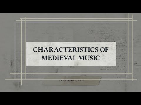 What are the characteristics of medieval?