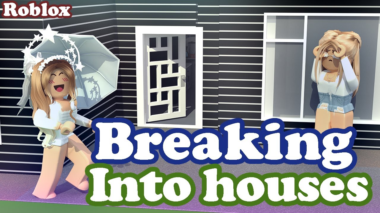 Breaking Into Houses Roblox Bloxburg Ll I Got Caught Youtube