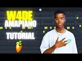 How To Make Amapiano Like W4DE | FL Studio Mobile