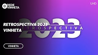 Retrospectiva 2023|  Vinheta