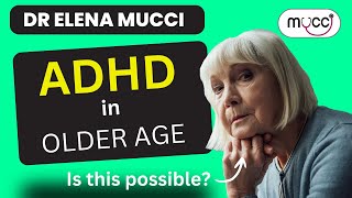ADHD misdiagnosed as Dementia?