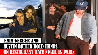Kaia Gerber And Austin Butler Hold Hands On Restaurant Date Night In Paris