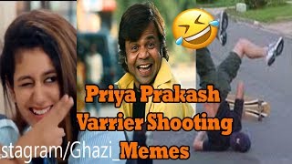 PRIYA PRAKASH VARRIER SHOOTING MEMES COMPILATION | PRIYA VARRIER FUNNY VIDEO |