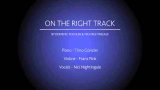 On The Right Track - Nici Nightingale