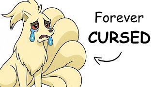 Why Your Life as the Pokemon Ninetales Sucks...