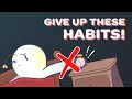 If You Want To Be Happy And Live Long, Give Up These 6 Habits!