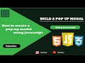 Create a Pop-up Modal with HTML/CSS and JavaScript ( Manual Version )