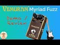 VEMURAM MYRIAD FUZZ: Demo / Review (with Marshall SV20)