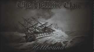 05. The Hellfire Clan - Hellbound (song)