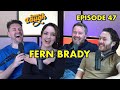 Fern Brady | Some Laugh Podcast Episode 47 | Taskmaster, Scottishness & Strong Female Character