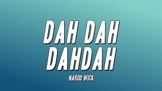 Nardo Wick - Dah Dah DahDah (Lyrics)
