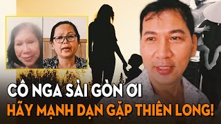 Hàng xóm cô Nga Sài Gòn nhắn nhủ: Chị đã khỏe, Thiên Long cũng khai trương suôn sẻ, hãy mạnh dạn lên