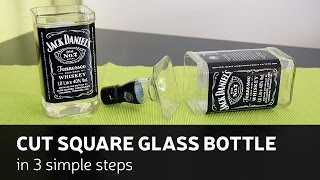 DIY: Cut Square Glass Bottle In 3 Simple Steps