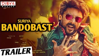 Bandobast - Hindi Trailer | Suriya, Mohan Lal, Arya | Dibya Movies