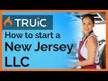 NJ LLC - How to Start an LLC  in New Jersey