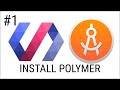 Polymer 1.0 Tutorial #1  Install Polymer with Polymer Starter Kit