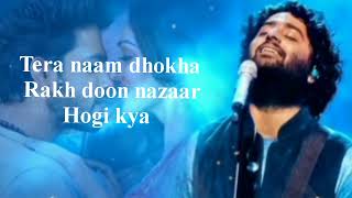 Main Jaa Raha Hu Dur Tum Awaaz Dogi Kya (Lyrics) Full Song | Arijit Singh | Dhokha ...