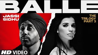 Balle Video Song | Jassi Sidhu | Sarai | Madan Jalandhari | Gabriella Kingsley | T-Series