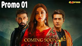 Muhabbat Ki Akhri Kahani - Promo 1 | Coming Soon | Alizeh Shah & Shahzad Sheikh | Express Tv