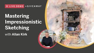 Mastering Impressionistic Sketching (Allan Kirk)