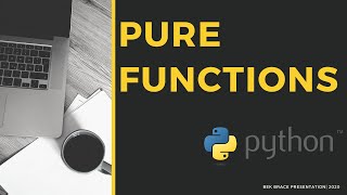 Functional Programming | [ Part B : Pure Functions ]