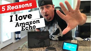 Top 5 Features I love about Amazon Echo