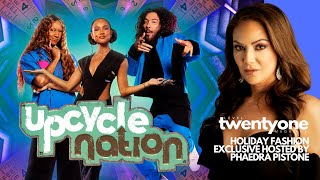 21 Exclusive : UpCycle Nation Interview with Cast Andrew \u0026 Paige Hosted By Phaedra Pistone