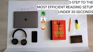 3-Step to The Most Efficient Reading Setup Under 30-Seconds