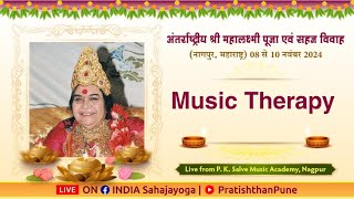 Music Therapy  | Shri Mahalaxmi Mahotsav Puja | 09 Nov 2024 | 10:30AM IST | Nagpur MH