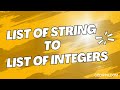 Convert list of string to integers java in 3 ways | Covers java 8