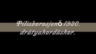 1930 Pilisborosjenő drátyahordáskor